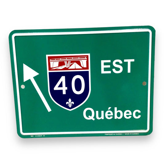 Panneau de signalisation routière de la Route 40 EST du Québec, plaque de collection souvenir 9x7